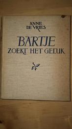 Bartje Zoekt Het Geluk - Anne de Vries, Ophalen of Verzenden, Gelezen, Anne de Vries, Nederland