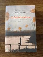 John Shors - Gelukskinderen, John Shors, Ophalen of Verzenden, Zo goed als nieuw, Nederland