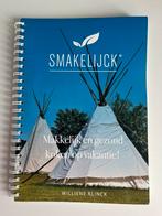 Makkelijk en gezond koken op vakantie door Williene Klinck, Boeken, Kookboeken, Gezond koken, Ophalen of Verzenden, Zo goed als nieuw