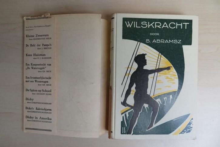 S. Abramsz - Wilskracht. Uit serie "voor rakkers en bengels", Antiek en Kunst, Antiek | Boeken en Bijbels, Ophalen of Verzenden
