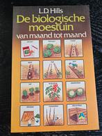 L.D Hills De Biologische Moestuin Van Maand Tor Maand, Ophalen of Verzenden, Zo goed als nieuw, Moestuin