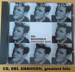 CD, DEL SHANNON, greatest hits, Ophalen of Verzenden, Zo goed als nieuw, Overige soorten