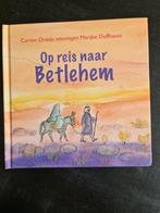 Corien Oranje - Op reis naar Betlehem, Boeken, Kinderboeken | Jeugd | onder 10 jaar, Ophalen of Verzenden, Zo goed als nieuw, Corien Oranje
