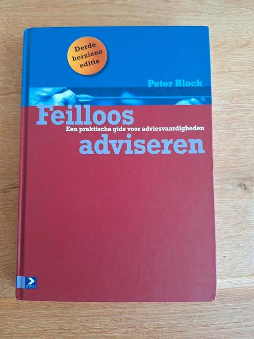 Peter Block - Feilloos adviseren, Boeken, Advies, Hulp en Training, Zo goed als nieuw, Ophalen of Verzenden