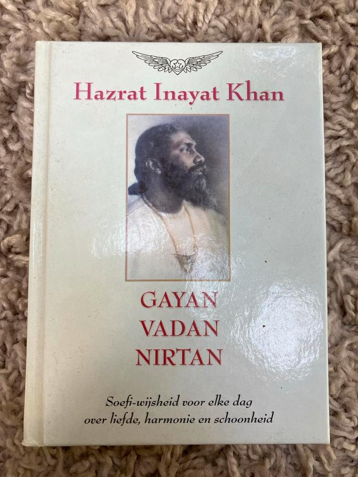Gayan, Vadan, Nirtan - Hazrat Inayat Khan, Boeken, Esoterie en Spiritualiteit, Zo goed als nieuw, Achtergrond en Informatie, Spiritualiteit algemeen