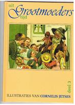 Uit Grootmoeders tijd - 3, Ophalen of Verzenden, Gelezen