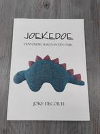 Joekedoe: Eenvoudig Haken in één stuk" van Joke Decorte., Ophalen of Verzenden, Zo goed als nieuw, Haken, Patroon of Boek