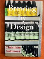Brewing by design -Christiaan Salomons (Bierbrouwboek), Hobby en Vrije tijd, Overige Hobby en Vrije tijd, Ophalen of Verzenden