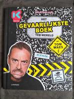 Het gevaarlijkste boek ter wereld - Ketnet / met Tom Waes, Boeken, Tom Waes, Non-fictie, Ophalen of Verzenden, Zo goed als nieuw