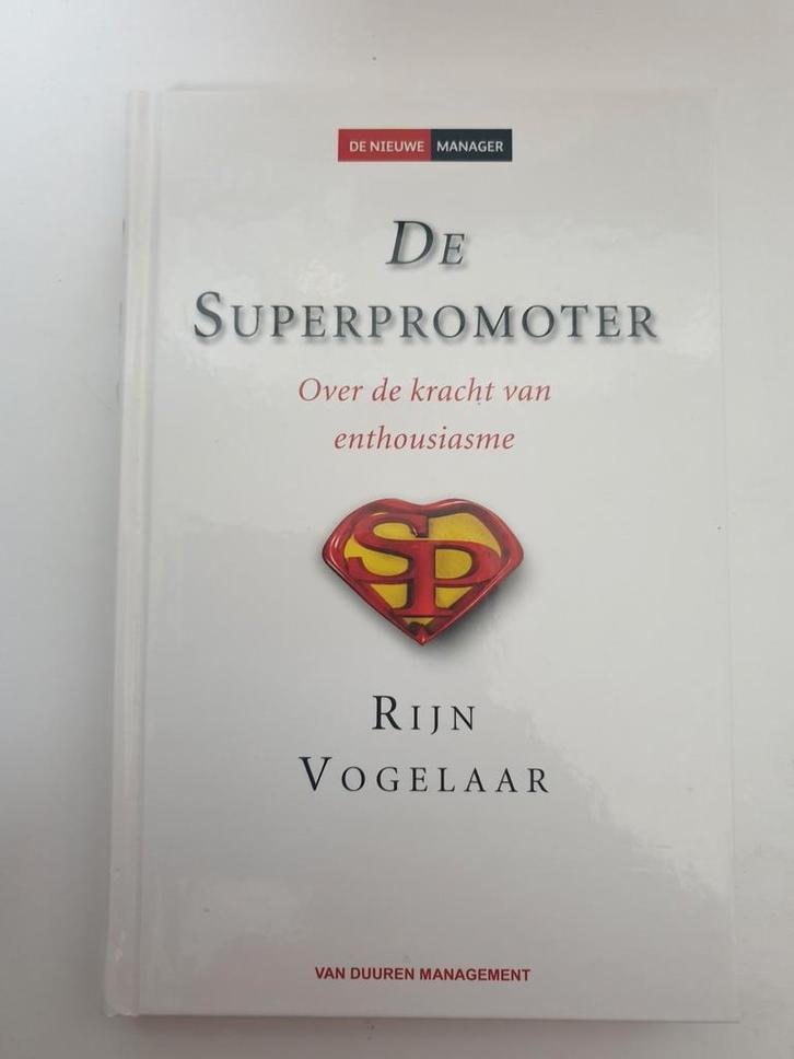 De Superpromoter - Rijn Vogelaar, Boeken, Economie, Management en Marketing, Gelezen, Management, Ophalen of Verzenden