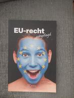 EU-recht uitgelegd - Peter Van Elsuwege, Ophalen of Verzenden, Peter Van Elsuwege, An Vermeesch, Liesbet Van den Broeck, Gamma