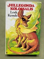 Hillegonda Kolossalis - Loek Kessels, Boeken, Gelezen, Ophalen of Verzenden