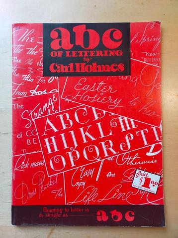 ABC of Lettering by Carl Holmes (klassieker op dit gebied!) beschikbaar voor biedingen