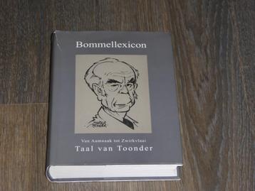 Bommellexicon - Van Aamnaak tot Zwirkvlaai Taal van Toonder beschikbaar voor biedingen
