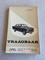 Vraagbaak - Opel Kadett B / XE / 1200 en Olympia, Auto diversen, Handleidingen en Instructieboekjes, Ophalen of Verzenden