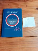 Fiets & the city - Antwerpen & Gent reisgids, Balsport, Ophalen of Verzenden, Zo goed als nieuw