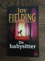 Joy Fielding: De Babysitter. NL, Ophalen of Verzenden, Gelezen, Joy Fielding, Nederland
