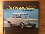 Simca 1000 de mon père, Ophalen of Verzenden, Nieuw, Overige merken