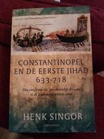 Constantinopel en de Eerste Jihad, Gelezen, Europa, Ophalen of Verzenden, Henk Singor