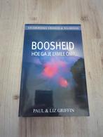 P. Griffin - BOOSHEID... Hoe gaat u hiermee om?, Boeken, Ophalen of Verzenden, Zo goed als nieuw, P. Griffin; L. Griffin