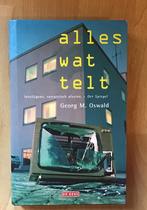 G.M. Oswald - Alles wat telt., Ophalen of Verzenden, Zo goed als nieuw, G.M. Oswald, Nederland