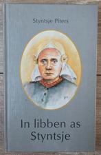 Styntsje Piters - In libben as Styntsje, Ophalen of Verzenden, Zo goed als nieuw, Styntsje Piters