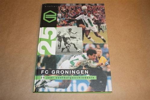 25 jaar FC Groningen. 25 jaar voetbalgeschiedenis., Boeken, Sportboeken, Gelezen, Balsport, Ophalen of Verzenden
