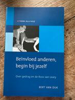 Beinvloed anderen, begin bij jezelf 🔆 B. van Dijk, Ophalen of Verzenden, Zo goed als nieuw, B. van Dijk