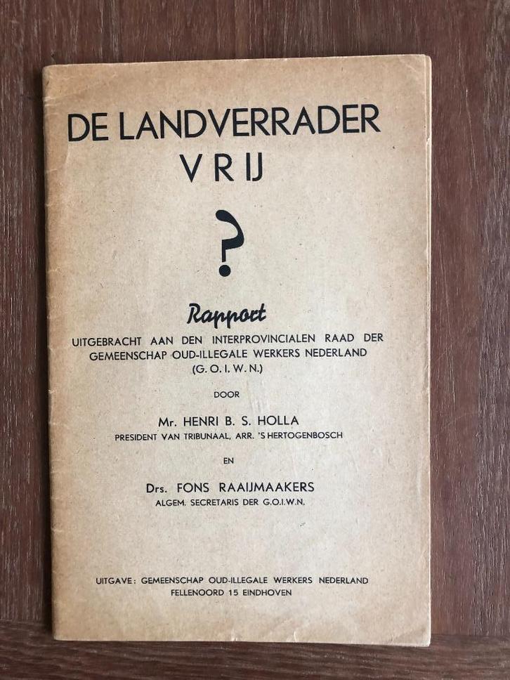 NSB 1946? Politieke delinquenten. DE LANDVERRADER VRIJ?., Verzamelen, Militaria | Tweede Wereldoorlog, Boek of Tijdschrift, Nederland