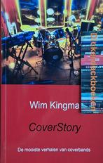 Wim Kingma; Coverstory, de mooiste verhalen van coverbands, Ophalen of Verzenden, Zo goed als nieuw, Genre of Stijl, Wim Kingma