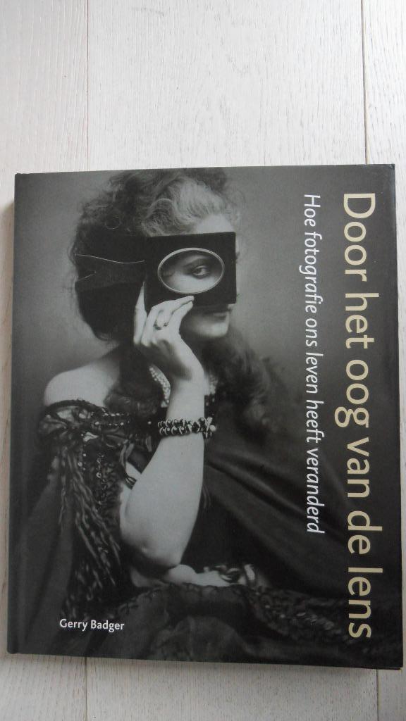 Gerry Badger : Door het oog van de lens, Boeken, Kunst en Cultuur | Fotografie en Design, Gelezen, Fotografen, Ophalen of Verzenden