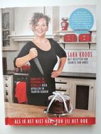 Sara Kroos + als ik het niet kan, kun jij het ook + 4,00 +, Boeken, Hoofdgerechten, Gezond koken, Ophalen of Verzenden, Zo goed als nieuw