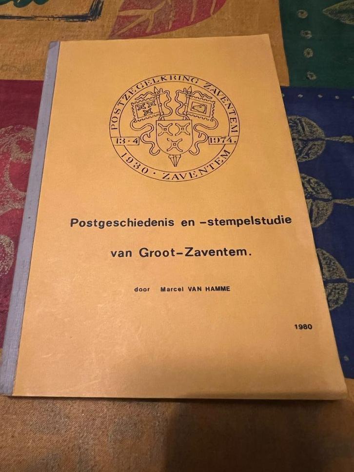 Postgeschiedenis en - stempelstudie van Groot - Zaventem, Postzegels en Munten, Postzegels | Toebehoren, Boek of Tijdschrift, Ophalen of Verzenden