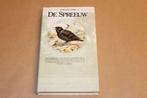 De Spreeuw — Leven en Gedrag van een Bekende Vogel, Ophalen of Verzenden, Gelezen, Vogels