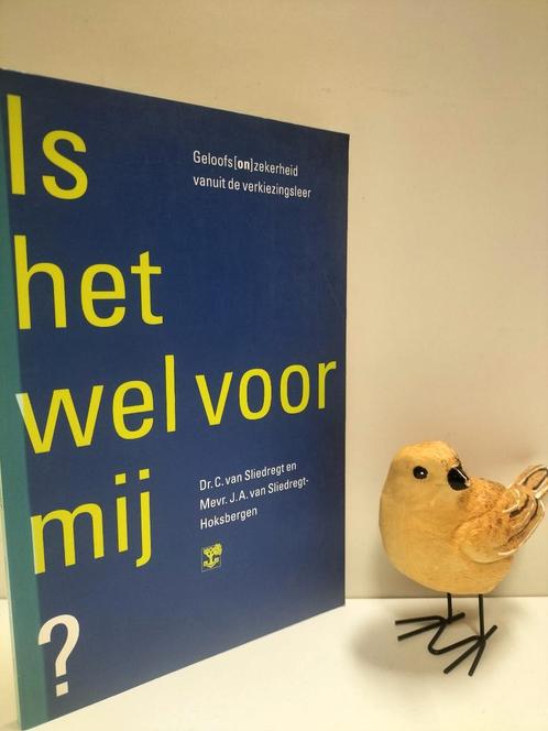 Sliedregt, Dr. C. van e.a. ; Is het wel voor mij ?, Boeken, Godsdienst en Theologie, Gelezen, Christendom | Protestants, Ophalen of Verzenden