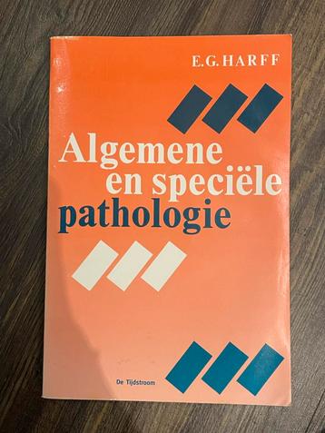 Algemene en speciële pathologie - E.G. Harff beschikbaar voor biedingen