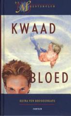 Reina ten Bruggenkate - Kwaad bloed, Ophalen of Verzenden, Gelezen