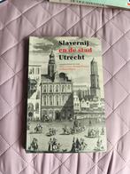 Slavernij en de stad Utrecht, Ophalen of Verzenden, 20e eeuw of later, Zo goed als nieuw, Nancy Jouwe, Matthijs Kuipers en Remco Raben