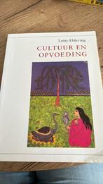 Lotty Eldering - Cultuur en opvoeding, Sociale wetenschap, Ophalen of Verzenden, Zo goed als nieuw, Lotty Eldering
