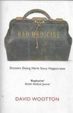 David Wootton Bad Medicine, Ophalen of Verzenden, Zo goed als nieuw, Natuurwetenschap