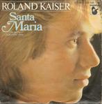 Roland Kaiser - Santa Maria, Cd's en Dvd's, Gebruikt, Overige genres, 7 inch, Single