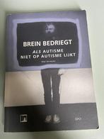 Boek autisme: Brein bedriegt. Peter Vermeulen, Ophalen of Verzenden, Gelezen