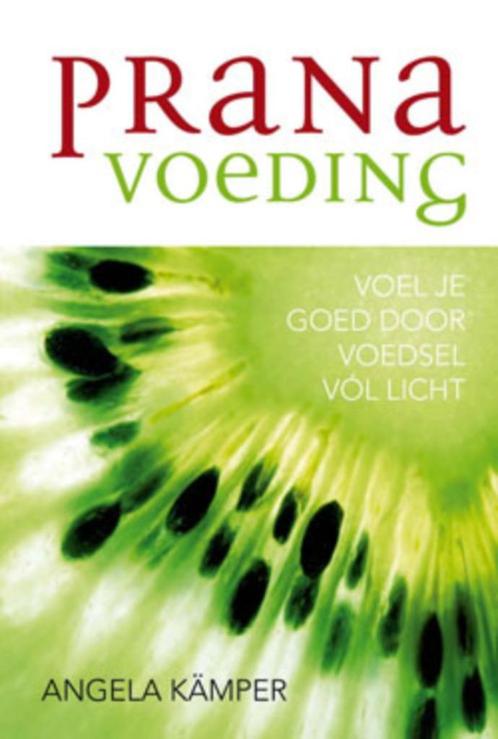 Angela Kamper Prana Voeding, Boeken, Esoterie en Spiritualiteit, Nieuw, Ophalen of Verzenden
