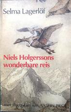 Selma Lagerlöf - Niels Holgerssons wonderbare reis, Ophalen of Verzenden, Zo goed als nieuw, Selma Lagerlöf, Fictie algemeen