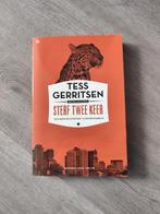 Tess Gerritsen Sterf Twee keer, Boeken, Ophalen of Verzenden, Zo goed als nieuw