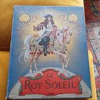 Le Roy Soleil. schitterend boek vol met lithos. 1ste druk, Antiek en Kunst, Ophalen of Verzenden