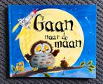 Gaan naar de maan Kiddo, Ophalen of Verzenden, Gelezen