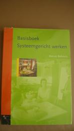Basisboek systeemgericht werken, Boeken, Studieboeken en Cursussen, Ophalen of Verzenden, Beta, Nieuw, HBO