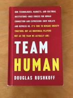 Douglas Rushkoff - Team Human, Personeel en Organisatie, Douglas Rushkoff, Ophalen of Verzenden, Zo goed als nieuw
