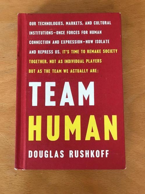 Douglas Rushkoff - Team Human, Boeken, Economie, Management en Marketing, Zo goed als nieuw, Personeel en Organisatie, Ophalen of Verzenden